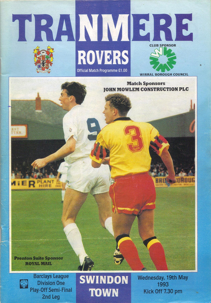 <b>Wednesday, May 19, 1993</b><br />vs. Tranmere Rovers (Away)